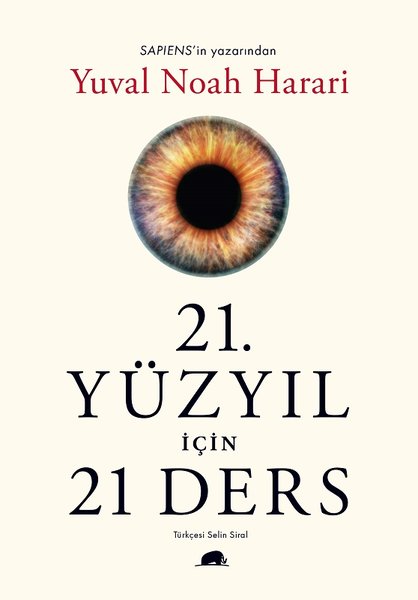 21. YÜZYIL İÇİN 21 DERS YUVAL NOAH HARARİ