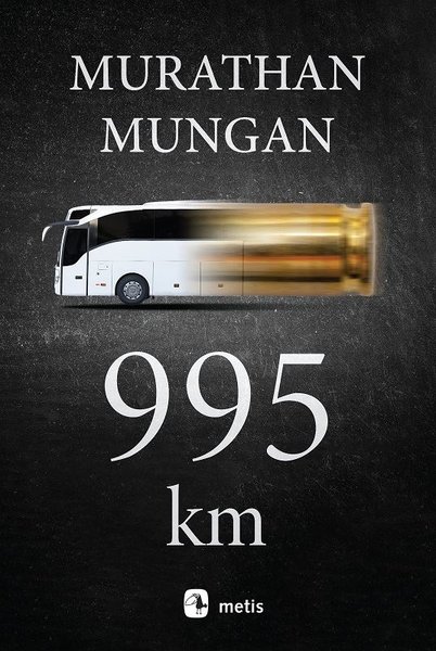 MURATHAN MUNGAN 995 KM