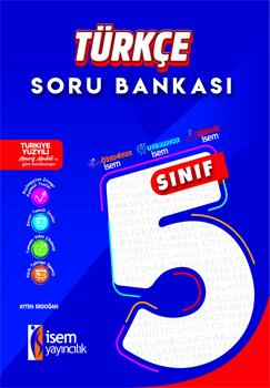 İSEM 5.SINIF TÜRKÇE SORU BANKASI