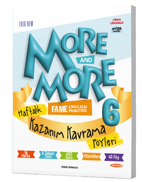 MORE AND MORE 6. SINIF HAFTALIK KAZANIM KAVRAMA FÖYLERİ 40 FÖY