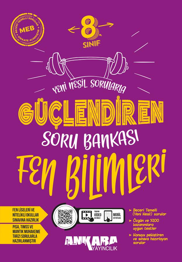 ANKARA 8. SINIF GÜÇLENDİREN FEN BİLİMLERİ SORU BANKASI