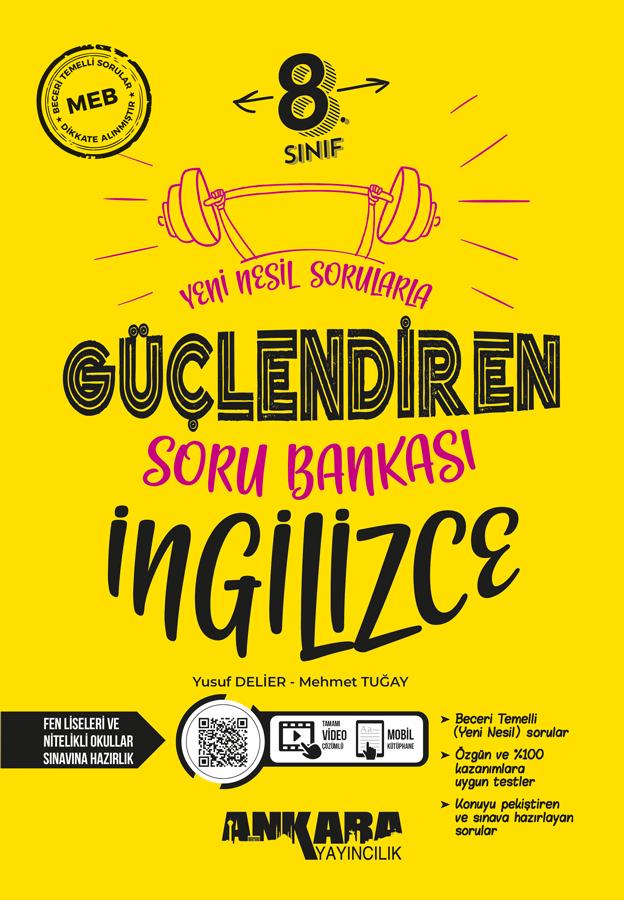 ANKARA 8. SINIF GÜÇLENDİREN İNGİLİZCE SORU BANKASI