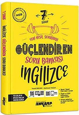 ANKARA 7. SINIF GÜÇLENDİREN İNGİLİZCE SORU BANKASI