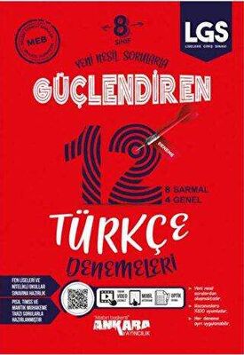 ANKARA 8. SINIF GÜÇLENDİRNEN 12 TÜRKÇE DENEME