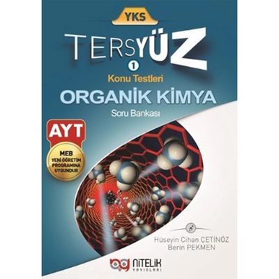 NİTELİK AYT ORGANİK KİMYA TERSYÜZ SORU KİTABI