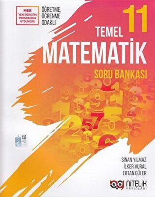 NİTELİK 11. SINIF TEMEL MATEMATİK SORU BANKASI