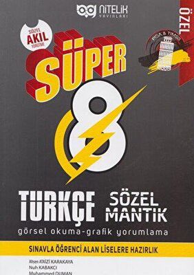 NİTELİK SÜPER 8 TÜRKÇE SÖZEL MANTIK