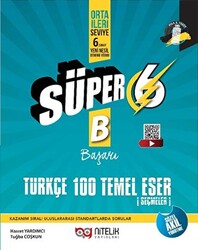 NİTELİK 6. SINIF YENİ NESİL SÜPER TÜRKÇE 100 TEMEL ESER B