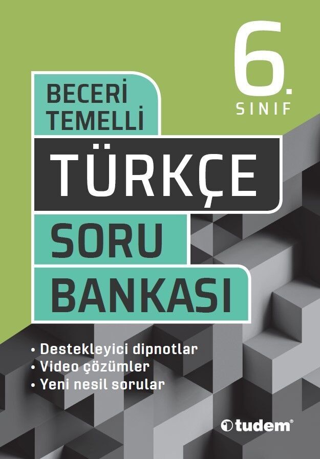 TUDEM TÜRKÇE 6.SINIF BECERİ TEMELLİ SORU BANKASI