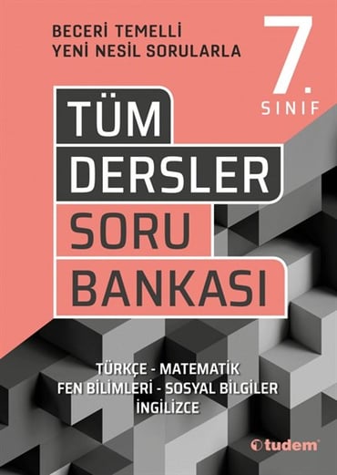 TUDEM TÜM DERSLER 7 BECERİ TEMELLİ SORU BANKASI