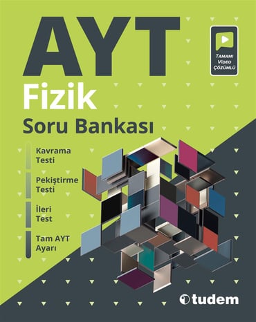 TUDEM AYT FİZİK SORU BANKASI