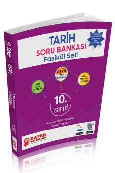 ZAFER 10. SINIF TARİH SORU BANKASI