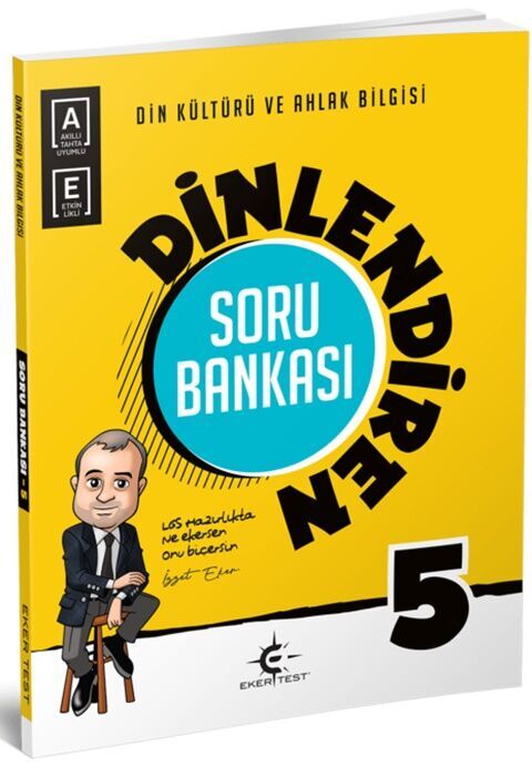 EKER YAYINLARI 5.SINIF DİN KÜLTÜRÜ VE AHLAK BİLGİSİ DİNLENDİREN SORU BANKASI