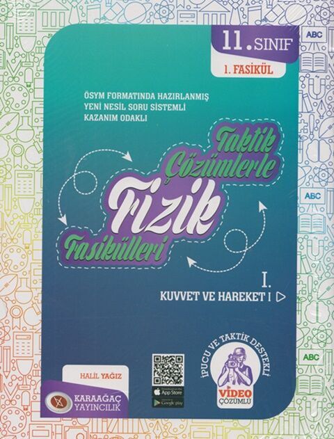 KARAAĞAÇ TAKTİK ÇÖZÜMLERLE 11. SINIF FİZİK FASİKÜLLERİ