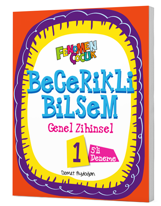 FENOMEN ÇOCUK BECERİKLİ BİLSEM GENEL ZİHİNSEL 1