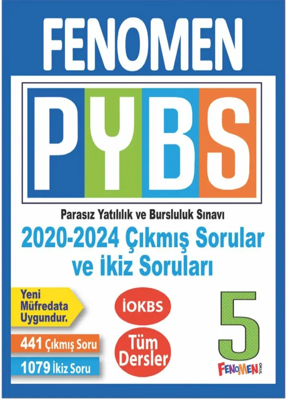 FENOMEN 5. SINIF PYBS PARASIZ YATILILIK VE BURSLULUK SINAVI