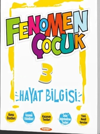 FENOMEN ÇOCUK 3. SINIF HAYAT BİLGİSİ