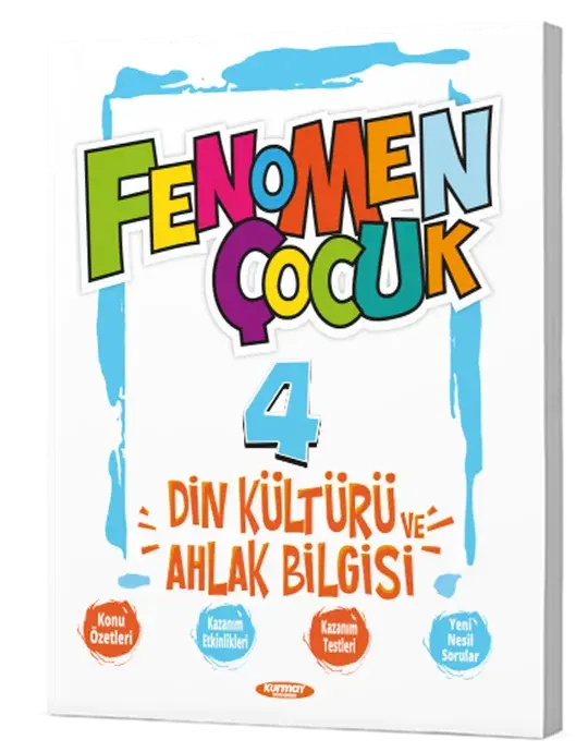 FENOMEN ÇOCUK 4. SINIF  DİN KÜLTÜRÜ VE AHLAK BİLGİSİ