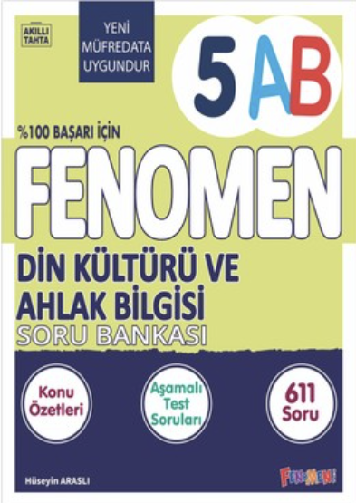 FENOMEN 5 DİN KÜLTÜRÜ VE AHLAK BİLGİSİ (A-B) KONU ÖZETLİ SORU BANKASI